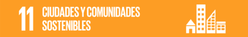 ODS 11 Ciudades y Comunidades Sostenibles